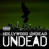 دانلود آهنگ Undead از Hollywood Undead