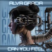 دانلود آهنگ Can You Feel از Alva Gracia