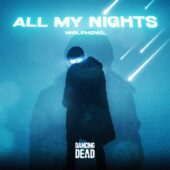 دانلود آهنگ All My Nights از WOLFHOWL