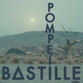 دانلود آهنگ Pompeii از Bastille