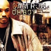 دانلود آهنگ Oh Boy از Cam'Ron