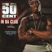 دانلود آهنگ In Da Club از 50 Cent