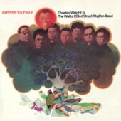 دانلود آهنگ Express Yourself از Charles Wright And The Watts 103rd Street Rhythm Band