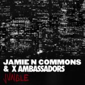 دانلود آهنگ Jungle از X Ambassadors