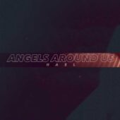 دانلود آهنگ Angels Around Us از Hael