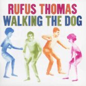 دانلود آهنگ Walking The Dog از Rufus Thomas