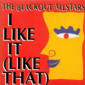 دانلود آهنگ I Like It از The Blackout Allstars
