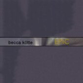 دانلود آهنگ Epic از Becca Kötte