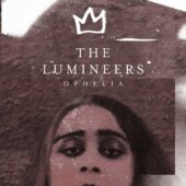 دانلود آهنگ Ophelia از The Lumineers