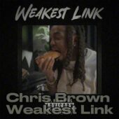 دانلود آهنگ Weakest Link از Chris Brown