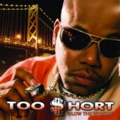 دانلود آهنگ Blow The Whistle از Too $hort