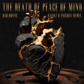 دانلود آهنگ THE DEATH OF PEACE OF MIND از Bad Omens
