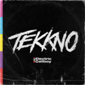 دانلود آهنگ TEKKNO TRAIN از Electric Callboy