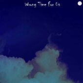 دانلود آهنگ Wrong Time For Us از Doğukan San