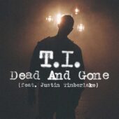 دانلود آهنگ Dead & Gone از T.I.
