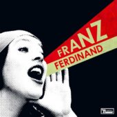 دانلود آهنگ Do You Want To از Franz Ferdinand
