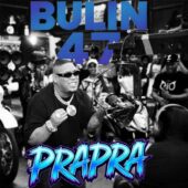 دانلود آهنگ PraPra از Bulin 47