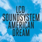 دانلود آهنگ american dream از LCD Soundsystem