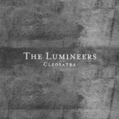 دانلود آهنگ Cleopatra از The Lumineers