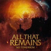 دانلود آهنگ No Tomorrow از All That Remains