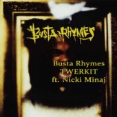 دانلود آهنگ TWERKIT از Busta Rhymes