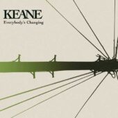 دانلود آهنگ Everybody’s Changing از Keane