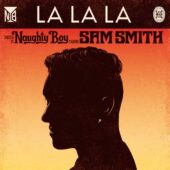 دانلود آهنگ La La La از Naughty Boy