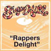 دانلود آهنگ Rapper’s Delight از The Sugar Hill Gang