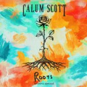 دانلود آهنگ Roots از Calum Scott