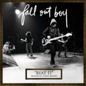 دانلود آهنگ Beat It از Fall Out Boy