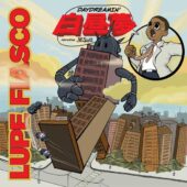 دانلود آهنگ Daydreamin از Lupe Fiasco