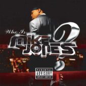 دانلود آهنگ Still Tippin' از Mike Jones