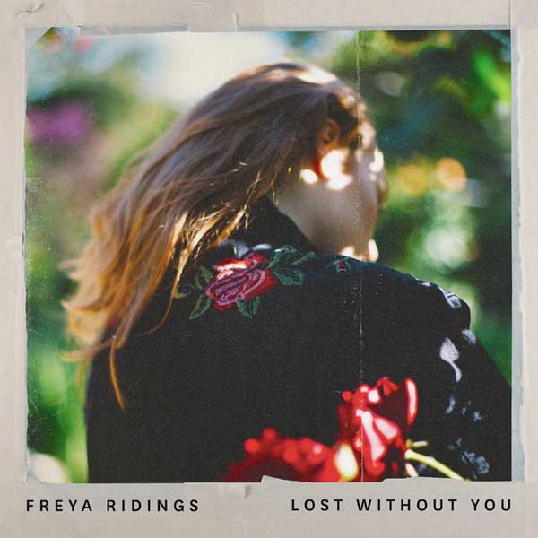 دانلود آهنگ Lost Without You از Freya Ridings