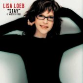 دانلود آهنگ Stay (I Missed You) از Lisa Loeb
