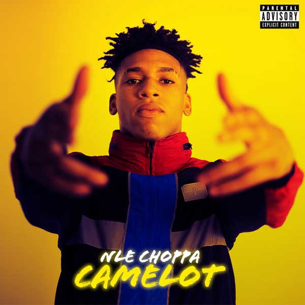 دانلود آهنگ Camelot از NLE Choppa