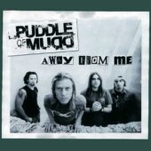 دانلود آهنگ Away From Me از Puddle of Mudd