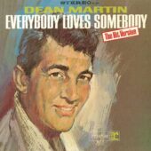 دانلود آهنگ Everybody Loves Somebody از Dean Martin